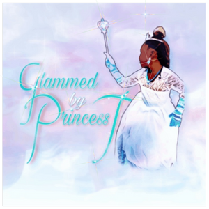 Glammed by Princess T